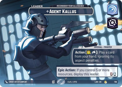 Agent Kallus - Reconsider Your Allegiance (Showcase), A Lawless Time 769