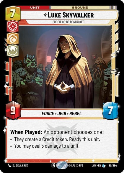 Luke Skywalker - Profit or Be Destroyed, A Lawless Time 80/264