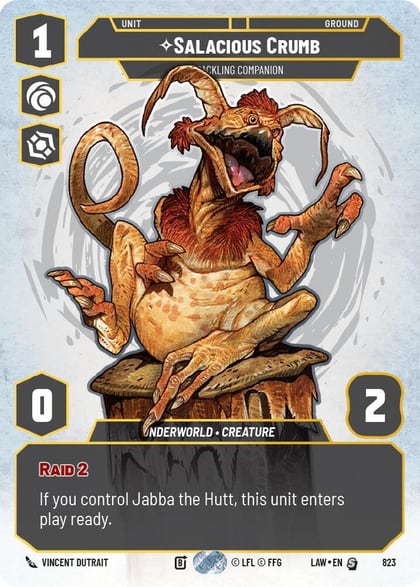 Salacious Crumb - Cackling Companion (Prestige), A Lawless Time 823