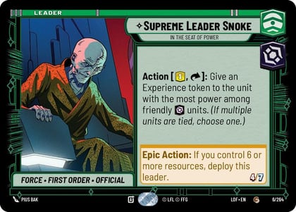 Supreme Leader Snoke - In the Seat of Power, Legends of the Force 006/264