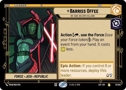 Barriss Offee - We Have Become Villains, Legends of the Force 013/264