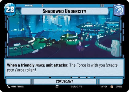 Shadowed Undercity // Force, Legends of the Force 021/264 // T03/T03