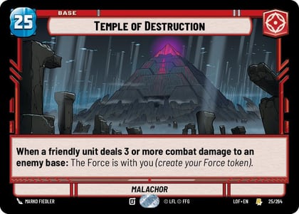 Temple of Destruction, Legends of the Force 025/264