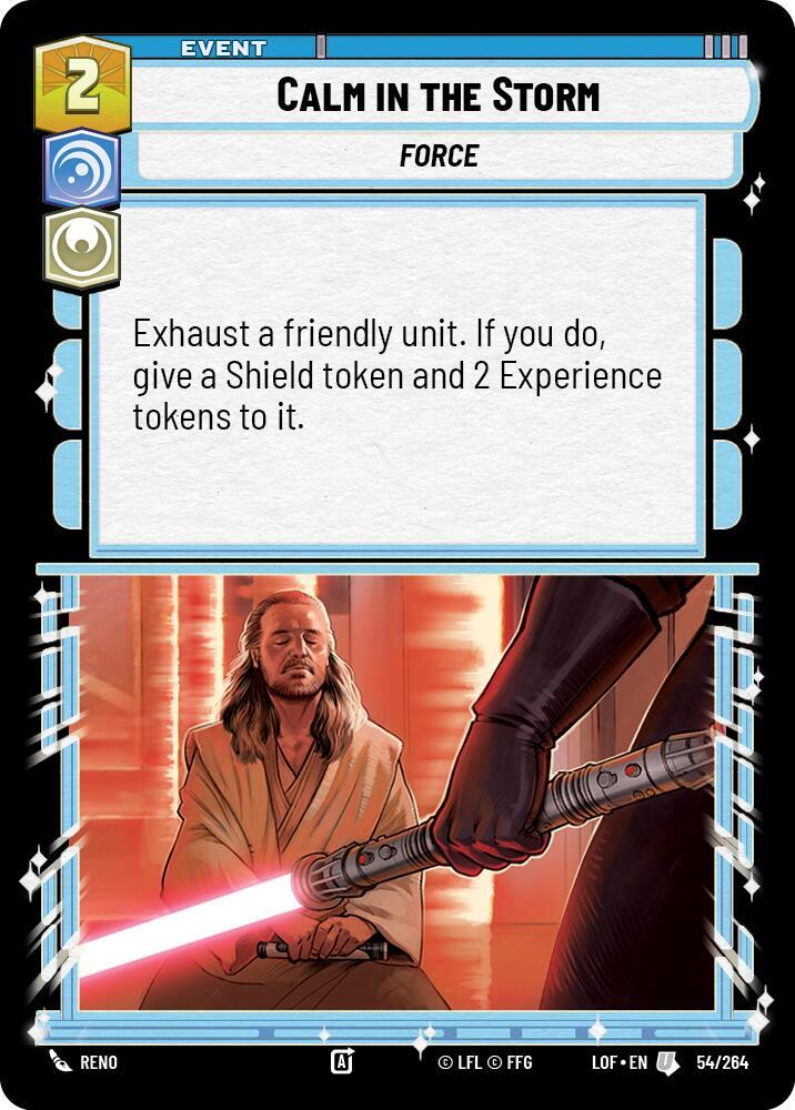 Calm in the Storm, Legends of the Force 054/264
