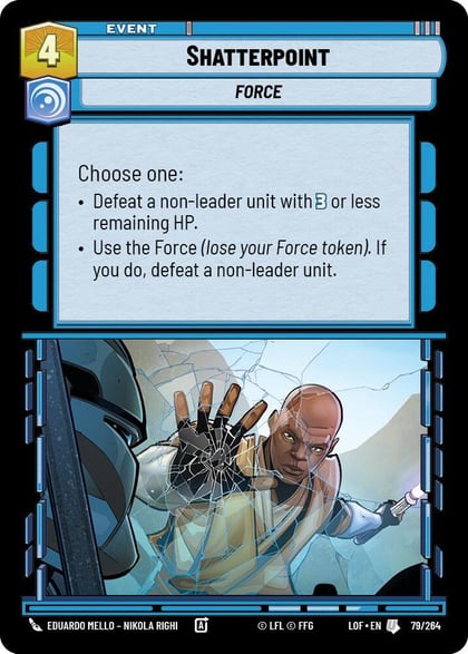 Shatterpoint, Legends of the Force 079/264
