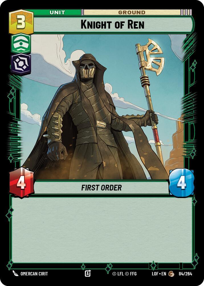 Knight of Ren, Legends of the Force 084/264