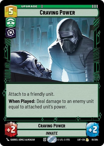 Craving Power, Legends of the Force 091/264