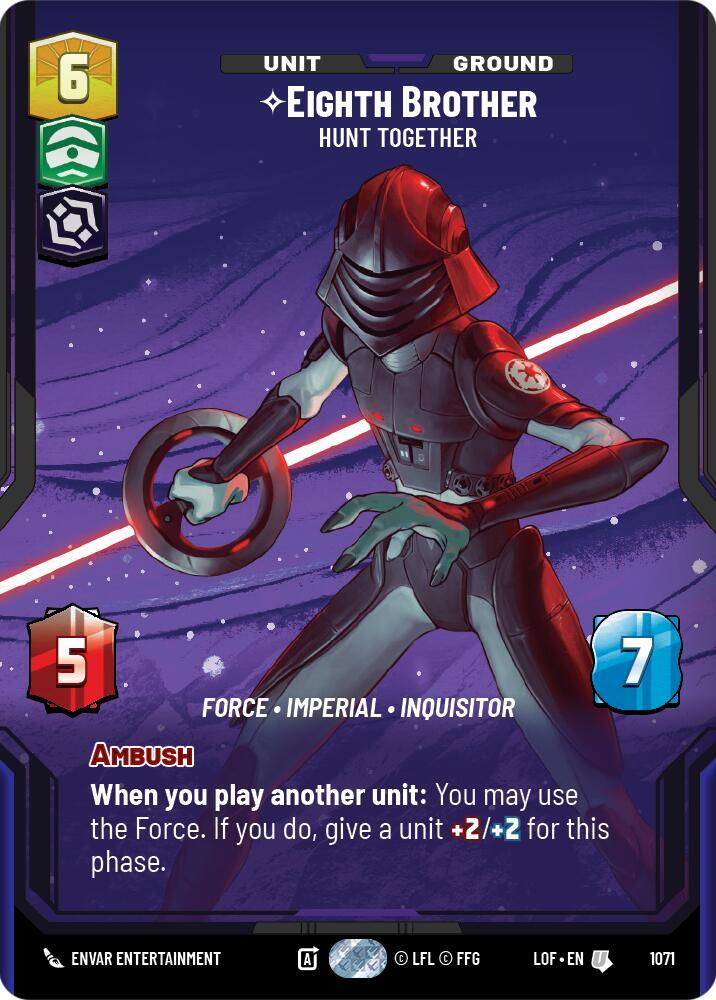 Eighth Brother - Hunt Together (Prestige Foil), Legends of the Force 1071