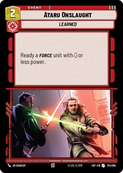Ataru Onslaught, Legends of the Force 174/264