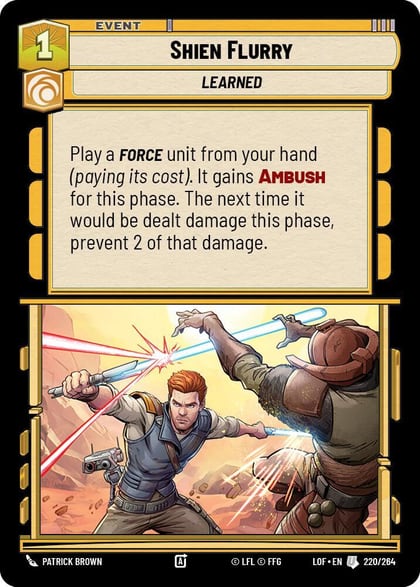 Shien Flurry, Legends of the Force 220/264