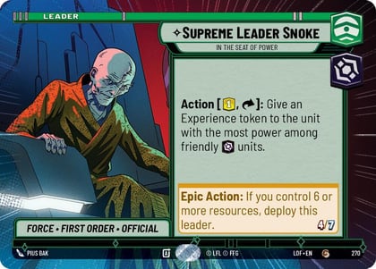 Supreme Leader Snoke - In the Seat of Power (Hyperspace), Legends of the Force 270