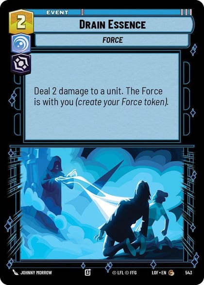 Drain Essence (Foil), Legends of the Force 543