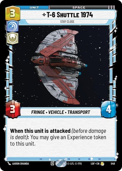 T-6 Shuttle 1974 - Stay Close (Foil), Legends of the Force 549