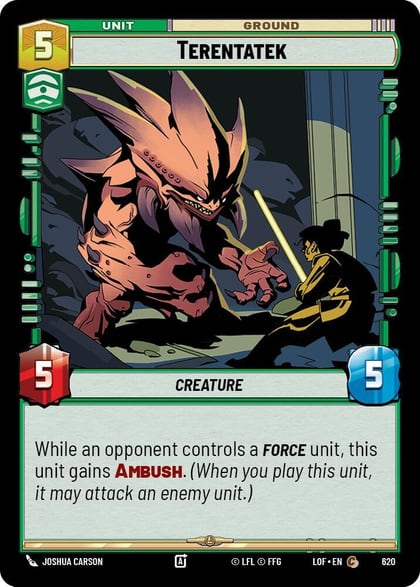 Terentatek (Foil), Legends of the Force 620
