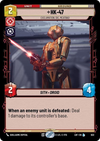 HK-47 - Exclamation: Die, Meatbag! (Foil), Legends of the Force 632