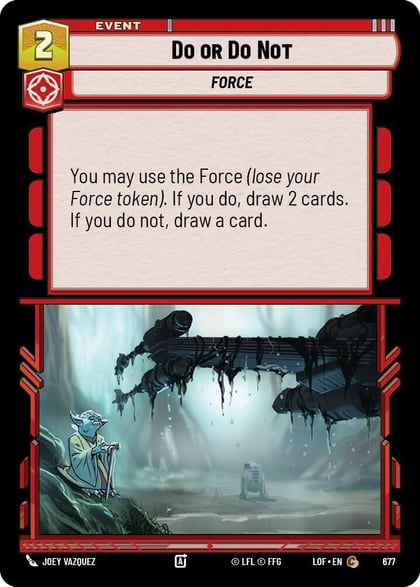 Do or Do Not (Foil), Legends of the Force 677