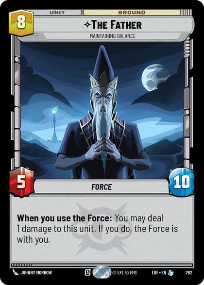 The Father - Maintaining Balance (Foil), Legends of the Force 762