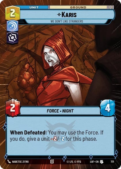 Karis - We Don't Like Strangers (Hyperspace Foil), Legends of the Force 771