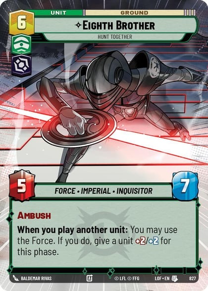 Eighth Brother - Hunt Together (Hyperspace Foil), Legends of the Force 827
