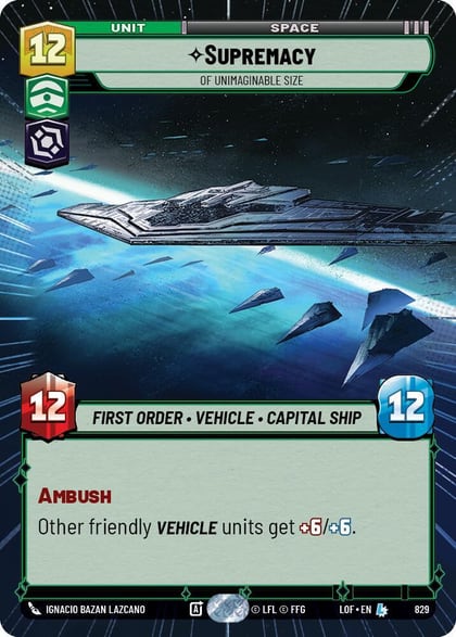 Supremacy - Of Unimaginable Size (Hyperspace Foil), Legends of the Force 829