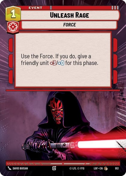 Unleash Rage (Hyperspace Foil), Legends of the Force 913