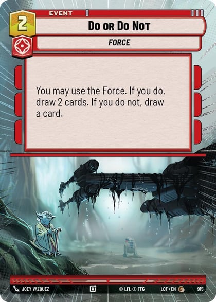 Do or Do Not (Hyperspace Foil), Legends of the Force 915