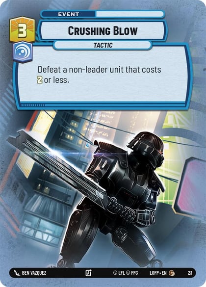Crushing Blow (Foil), Legends of the Force: Weekly Play Promos 23