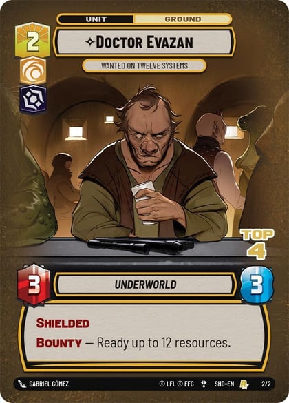Doctor Evazan - Wanted on Twelve Systems (Top 4), Organized Play Promos 2/2