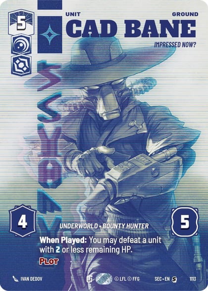 Cad Bane - Impressed Now? (Prestige Foil), Secrets of Power 1113