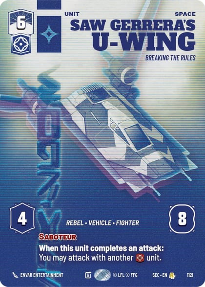 Saw Gerrera's U-Wing - Breaking the Rules (Prestige Foil), Secrets of Power 1121