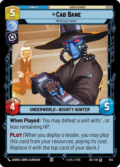 Cad Bane - Impressed Now? (Foil), Secrets of Power 544