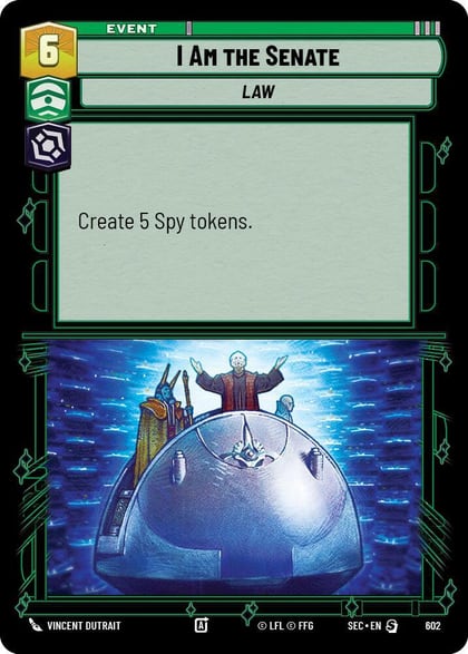 I Am the Senate (Foil), Secrets of Power 602