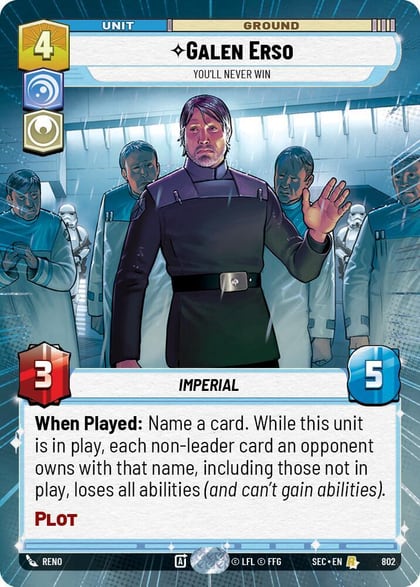 Galen Erso - You'll Never Win (Hyperspace Foil), Secrets of Power 802