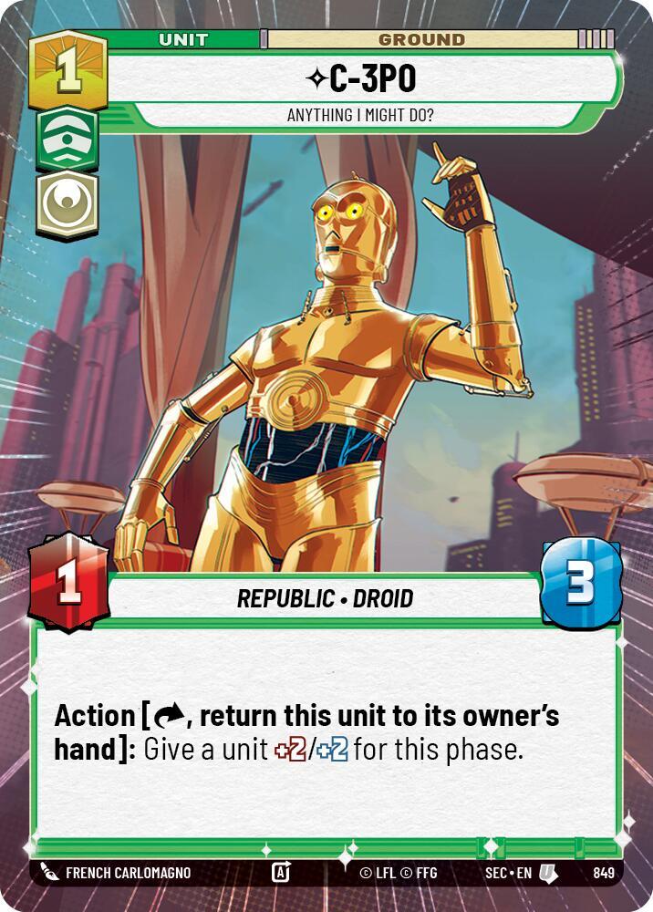 C-3PO - Anything I Might Do? (Hyperspace Foil), Secrets of Power 849