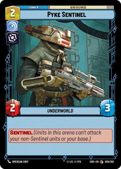 Pyke Sentinel, Shadows of the Galaxy 029/262