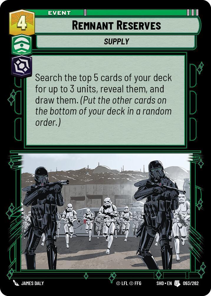 Remnant Reserves, Shadows of the Galaxy 093/262