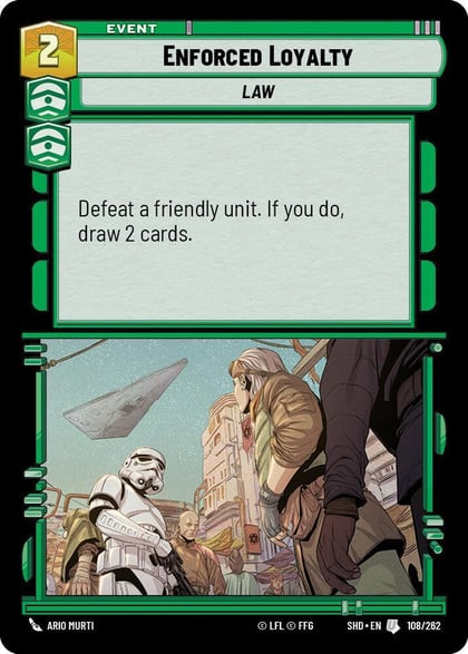 Enforced Loyalty, Shadows of the Galaxy 108/262