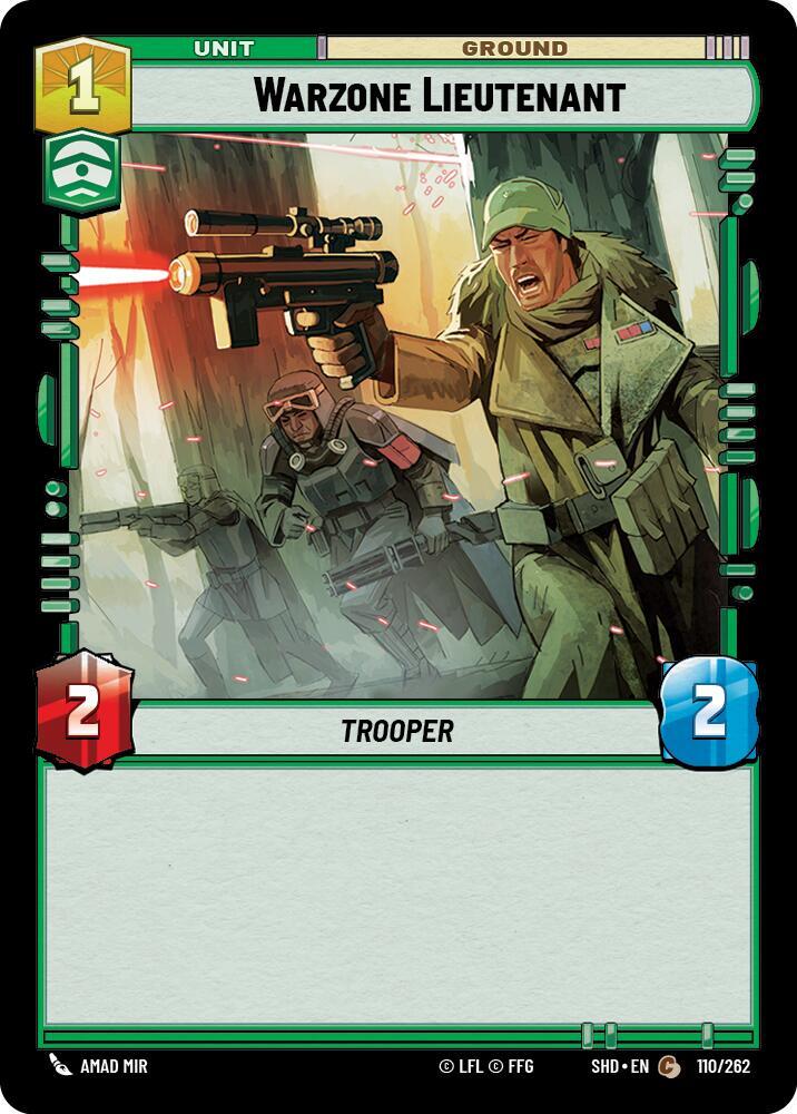 Warzone Lieutenant, Shadows of the Galaxy 110/262