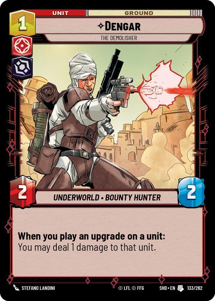 Dengar - The Demolisher, Shadows of the Galaxy 133/262