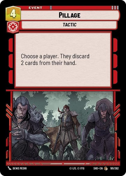 Pillage, Shadows of the Galaxy 181/262