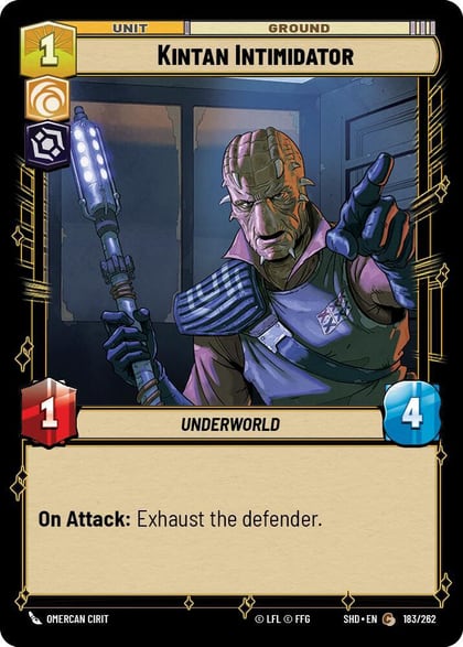 Kintan Intimidator, Shadows of the Galaxy 183/262