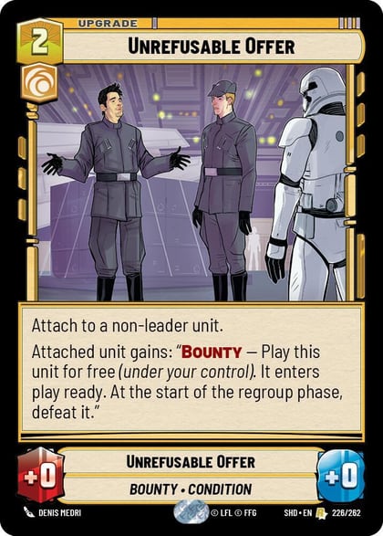 Unrefusable Offer, Shadows of the Galaxy 226/262