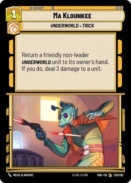 Ma Klounkee, Shadows of the Galaxy 229/262