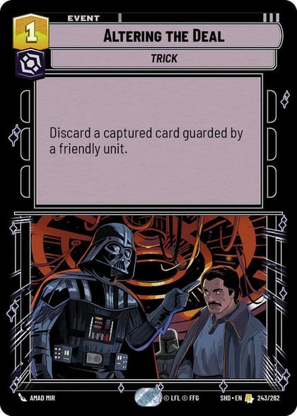 Altering the Deal, Shadows of the Galaxy 243/262