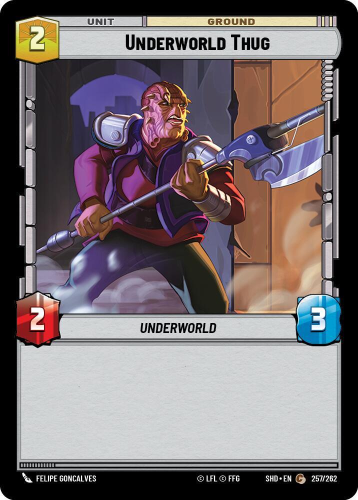 Underworld Thug, Shadows of the Galaxy 257/262