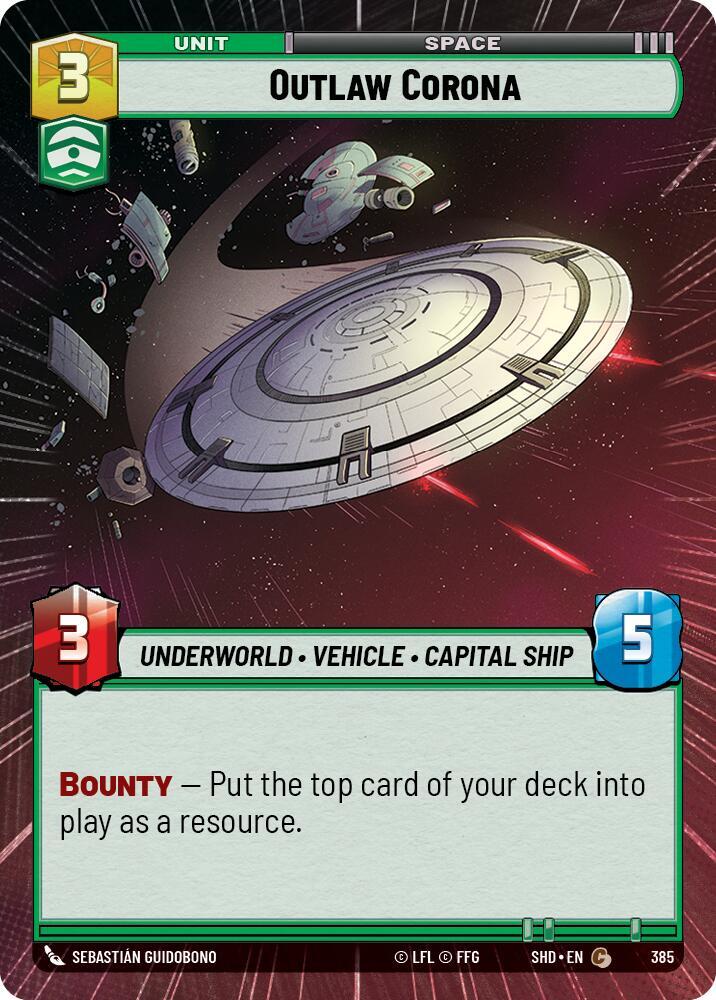 Outlaw Corona (Hyperspace), Shadows of the Galaxy 385