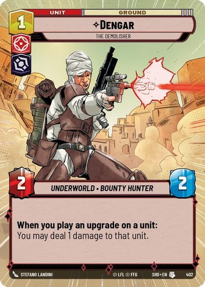 Dengar - The Demolisher (Hyperspace), Shadows of the Galaxy 402