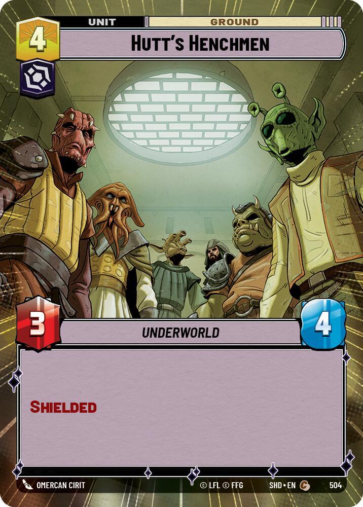 Hutt's Henchmen (Hyperspace), Shadows of the Galaxy 504