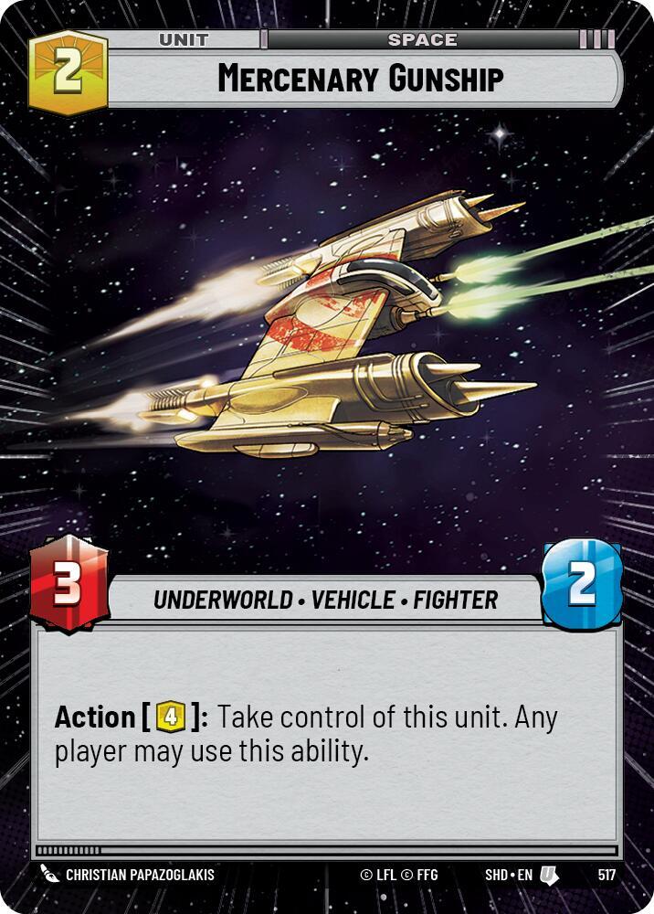Mercenary Gunship (Hyperspace), Shadows of the Galaxy 517
