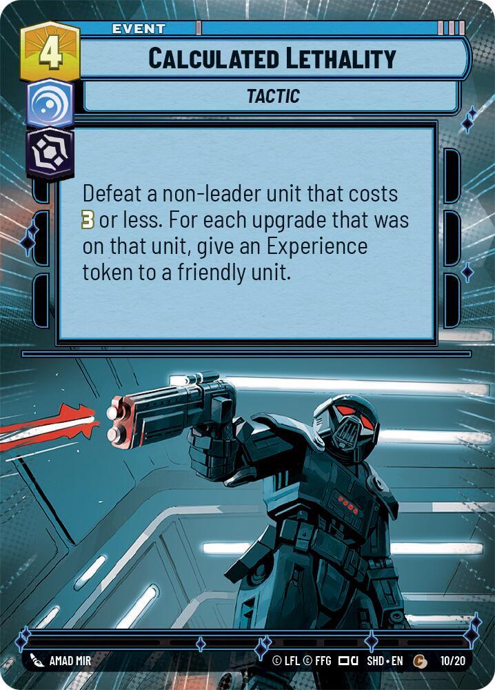 Calculated Lethality (Hyperspace), Shadows of the Galaxy: Weekly Play Promos 10/20